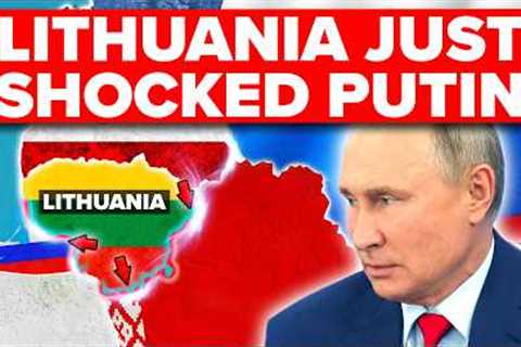 You Won't Believe What LITHUANIA is Doing At Russian Border