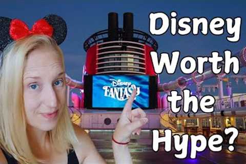 Was It Worth It? Disney Cruise Line Review 2025 | Disney Fantasy First-Time Experience