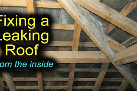 How to Fix a Roof Leak (from the inside) - This is a slate roof with no underlay.