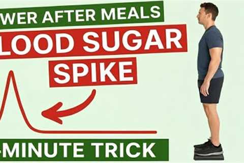 How to Lower Blood Sugar IMMEDIATELY After Eating (3 Science-Backed Hacks)