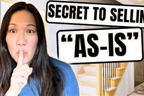 How much do you LOSE Selling a Home “As-Is”: Pros &amp; Cons, plus the Simple SECRET to Top Dollar.