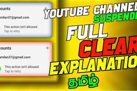 how to get back terminated || suspended youtube channel in tamil || karai tamizha 2022