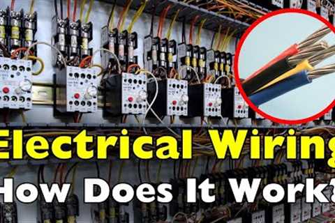 What Is Electrical Wiring, Its Uses, and How It Works?