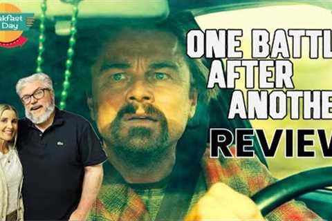 ONE BATTLE AFTER ANOTHER Movie Review (NO Spoilers!) | Paul Thomas Anderson