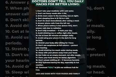 💊 Doctors don’t tell you these 20 small hacks that change everything. #healvex #heal #healthyliving