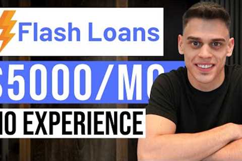 How To Make Money With Flash Loans For Beginners (2025)