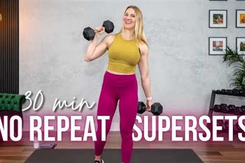 30 min. NO REPEAT Full Body Strength Training Workout at Home