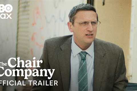 The Chair Company | Official Trailer | HBO Max
