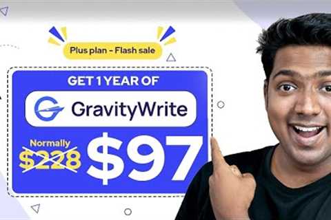 Weekend SALE: Get GravityWrite @ $97 /year