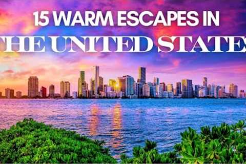 BEST Warm Winter Getaways | Places to visit in winter USA | Best Travel For Winter Holidays
