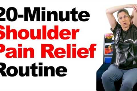 20-Minute Shoulder Pain Relief Routine with Real-Time Stretches &amp; Exercises