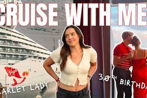 Cruising Northern Europe with Virgin Voyages🚢💫 | Scarlet Night &amp; 30th Birthday!