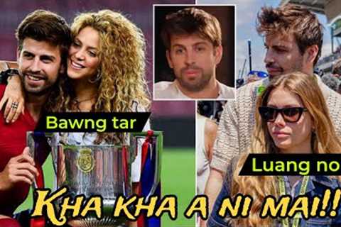 Zaithiam Shakira a vul; a hnawltu Pique a chul!!