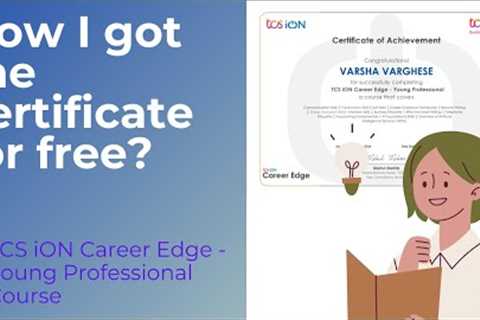 TCS iON Career Edge-Young Professional course-2024||Free online soft skill course||free certificate