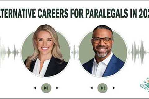 Alternative Careers for Paralegals in 2025