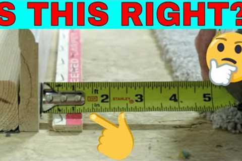 PROPER TACK STRIP PLACEMENT