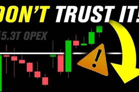 Warning: Friday's OpEx Was Bearish
