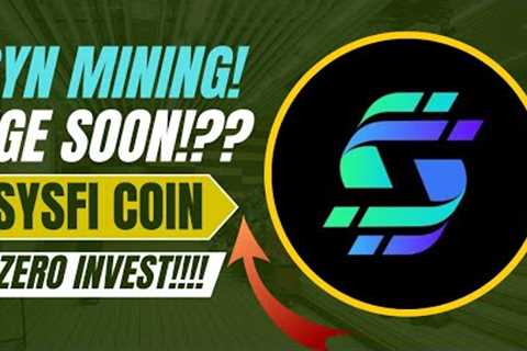 Mining SYN.Brand new mining app 2025.Sysfi mining working on Base blockchain.