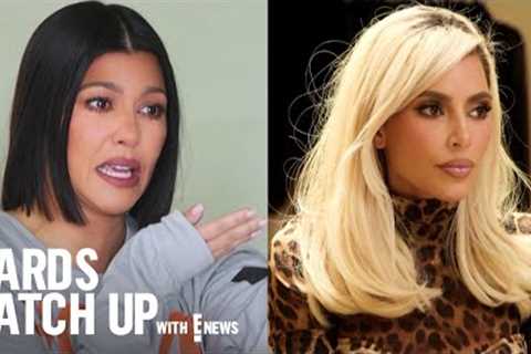 Kourtney BREAKS DOWN, Kim Doesn't Give A Sh** | Kardashians Recap With E! News