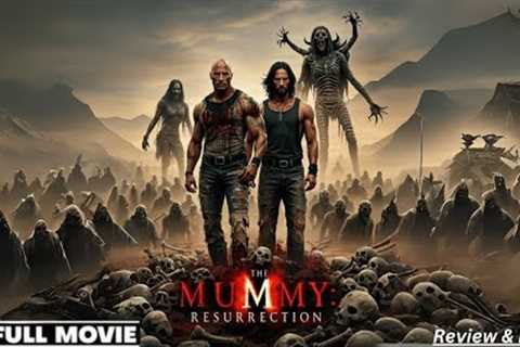 The Mummy 4 Full Movie (2025) Brendan Fraser & Rachel Weisz Return New Hollywood Review &..