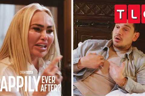 If You're Not Happy, Go! | 90 Day Fiance: Happily Ever After | TLC