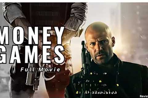 Money Games (2025) | Jason Statham Hollywood Full Action Movie Reviews & Facts