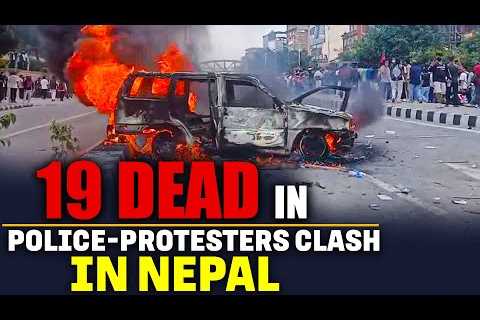 14 dead over 50 injured in Nepal clashes |Protest against social media ban |Army deployed |Kathmandu
