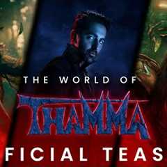 World of Thama | Official Teaser | Ayushmann, Rashmika, Paresh, Nawazuddin | Dinesh V | This Diwali