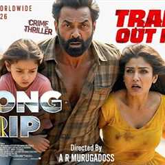 WRONG TRIP- Official Trailer| Raveena | Bobby Deol | Aditya Pancholi |Ravi Kishan| New Movie Trailer