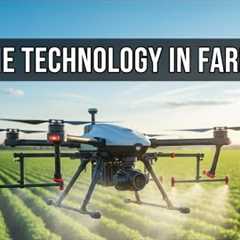 How to Work Drone Technology in Modern Farming?