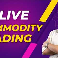 Live Commodity Trading #crudeoillive  #naturalgas #gold #silver