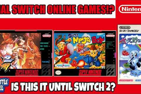 Are These The FINAL Switch Online Games Until The SWITCH 2 Releases?!