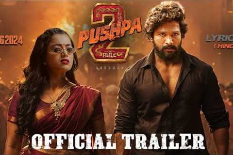 Pushpa 2 - The Rule | Official Trailer | Allu Arjun | Rashmika | Sukumar | Fahadh F | Mika | DSP