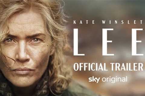 LEE | Official Trailer | Starring Kate Winslet