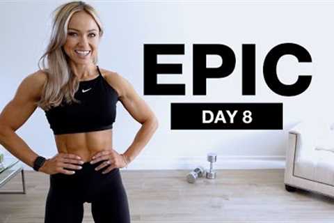 Day 8 of EPIC | Dumbbell Upper Body Workout