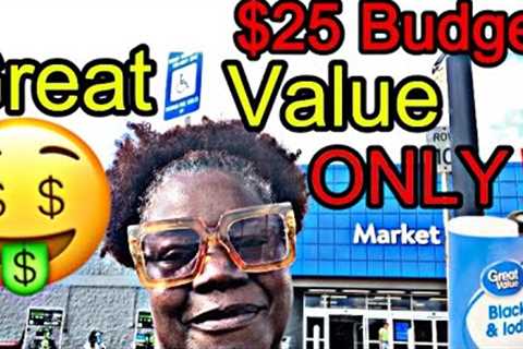 BUDGET WITH ME | WALMART GREAT VALUE ONLY‼️ $25 SHOPPING SPREE NO EBT