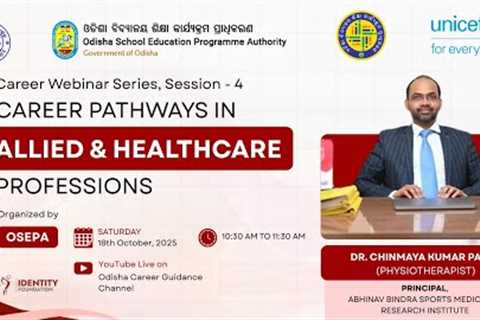 Career Pathways in Allied &amp; Healthcare Professions | Career Webinar Series – Session 4