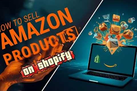 How to Sell Amazon Products on Shopify - Benefits, Risks - All You Need to Know uk desi vlogger 