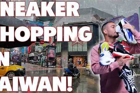 Sneaker Shopping in Taiwan!