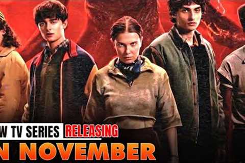 10 Insane New TV Series in November | Netflix | Prime | Apple tv+ | Best TV Shows of 2025 (Part-11)