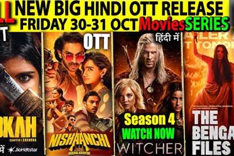 FRIdAY NEW BIG Hindi OTT Release 31-OCT l LOKAH, Kantara, Nishaanchi, BengalFiles, MiraiSouthMovies