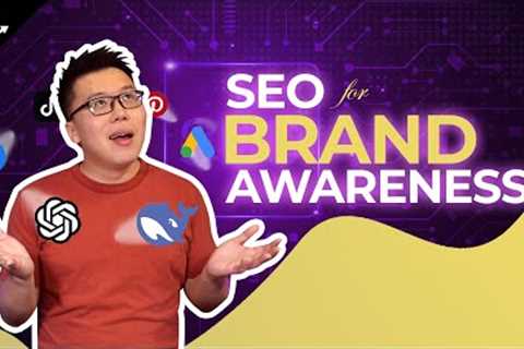How to Increase Brand Awareness using SEO