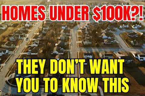 15 U.S. Towns Where You Can Still Buy a Home for Under $100K (2025)