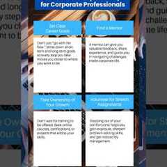 Career Development Tips for Corporate Professionals!