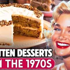 20 Forgotten Desserts From The 1970s, We Want Back!