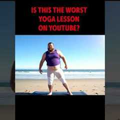 IS THIS THE WORST YOGA LESSON ON YOUTUBE?? #yoga #yogafail