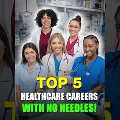 5 Healthcare Careers That Never Involve Needles