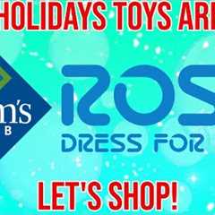 Holiday Toy Shopping at Sam's Club & Ross.  Let's see what's on the shelves.