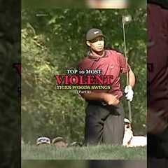 Top 10 Most Violent Tiger Wood Swings | Part 2