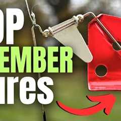 BEAT Your Friends With These NOVEMBER Lures